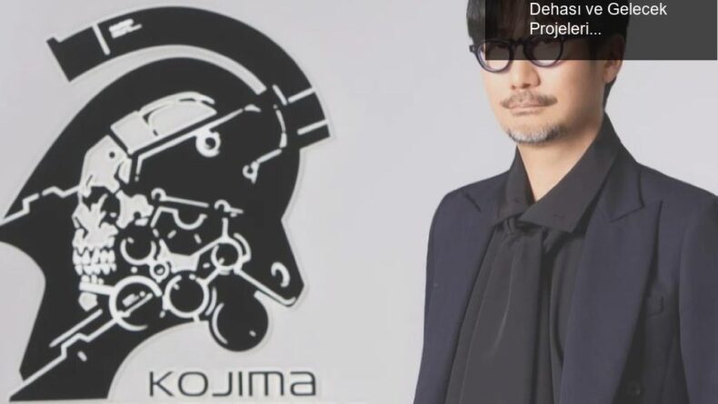 Hideo Kojima: Oyun Dünyasının Yenilikçi Dehası ve Gelecek Projeleri