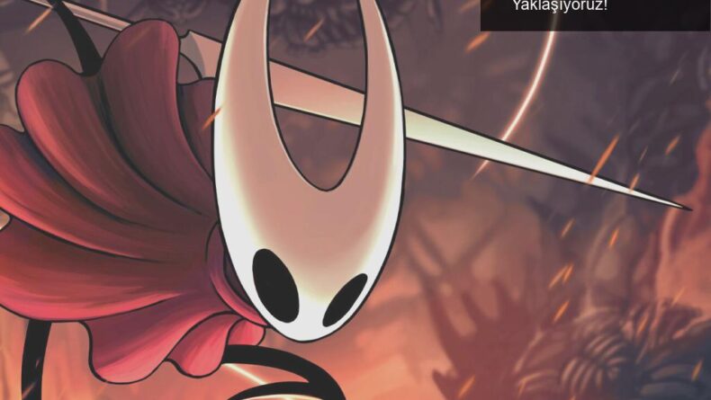 Hollow Knight Silksong: Bekleyişin Sonuna Yaklaşıyoruz!