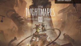 Little Nightmares III: Karanlık Dünyada Yeni Bir Serüven Başlıyor