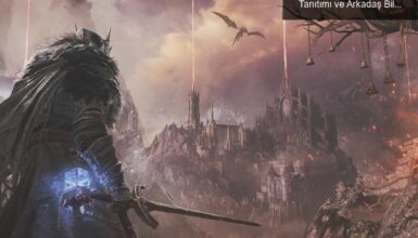 Lords of the Fallen 2.0 Güncellemesi: Co-op Tanıtımı ve Arkadaş Bileti İle Yeni Bir Deneyim