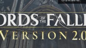 Lords of the Fallen 2.0 Güncellemesi: Kesintisiz Co-Op ve Daha Fazlası!
