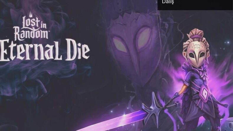 Lost in Random: The Eternal Die ile Şans Oyunlarına Dalış
