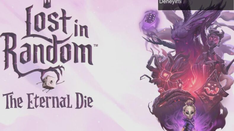 Lost in Random: The Eternal Die – Yeni Macera ve Roguelike Deneyimi