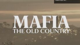 Mafia: The Old Country ile Geçmişe Yolculuk – Yeni Oyun Hakkında Her Şey