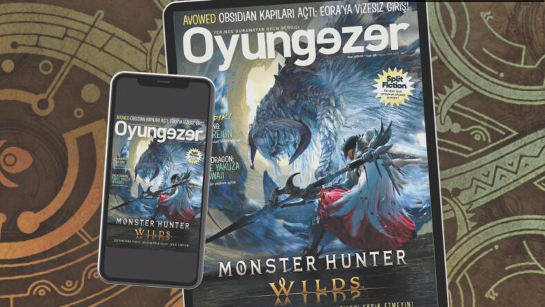 Mart 2025 Dergimizde Efsanevi Oyunlar ve Nostalji Rüzgarı
