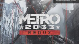 Metro Serisi 15. Yıldönümünde 2033’ü Ücretsiz Oynama Fırsatı!