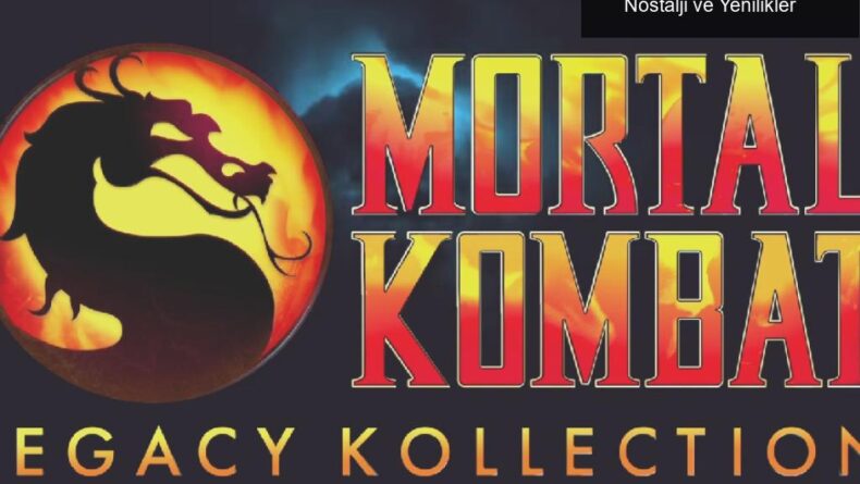 Mortal Kombat Legacy Kollection İncelemesi: Nostalji ve Yenilikler