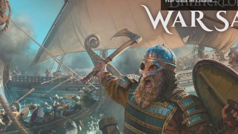 Mount & Blade II: Bannerlord’un Yeni Ek Paketi War Sails ile Efsanevi Deniz Savaşları Başlıyor!