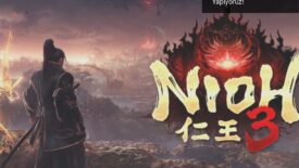 Nioh 3 Duyuruldu: Feodal Japonya’ya Dönüş Yapıyoruz!