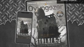 Oyungezer Dergisi 205. Sayısıyla 2024’e Hazır: Yenilikler, İncelemeler ve Daha Fazlası!