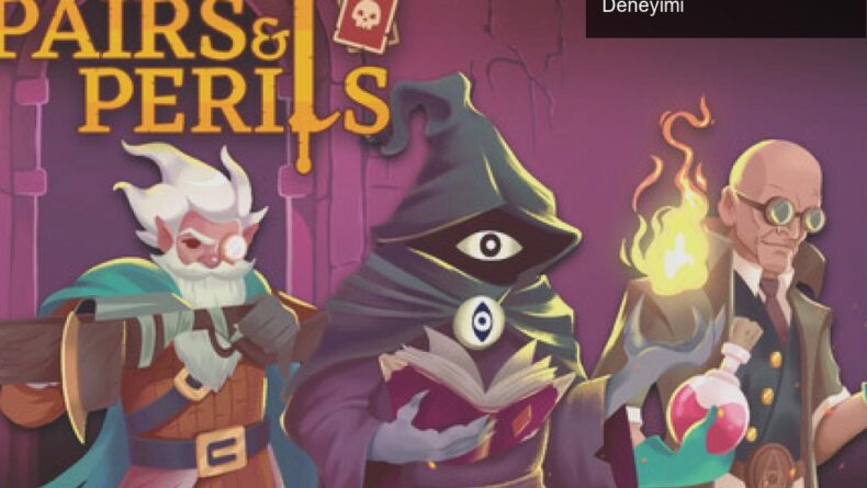 Pairs & Perils: Yenilikçi Hafıza Tabanlı Deck Building Deneyimi