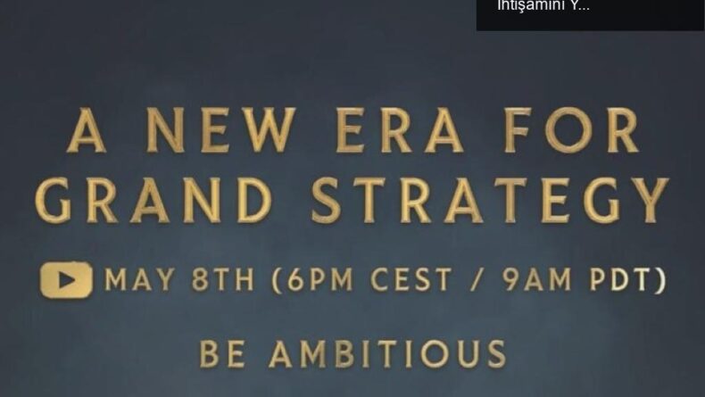 Paradox Interactive’ın Yeni Strateji Oyunları: Tarihin İhtişamını Yeniden Yaşamak