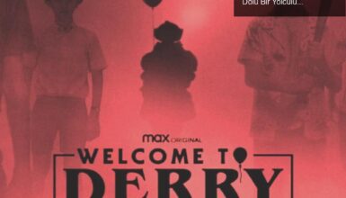 Pennywise’ın Kökenleri: Welcome to Derry ile Korku Dolu Bir Yolculuk Başlıyor