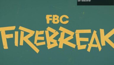 Remedy’den FBC: Firebreak ile Kooperatif Aksiyon Dolu Yeni Bir Macera!