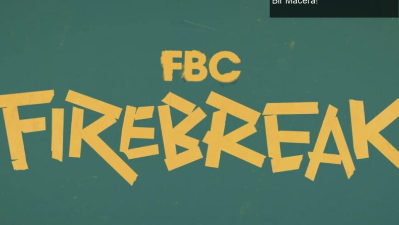 Remedy’den FBC: Firebreak ile Kooperatif Aksiyon Dolu Yeni Bir Macera!