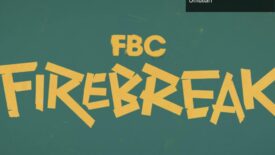 Remedy’nin FBC: Firebreak Projesinde Yangın ve Gelecek Umutları