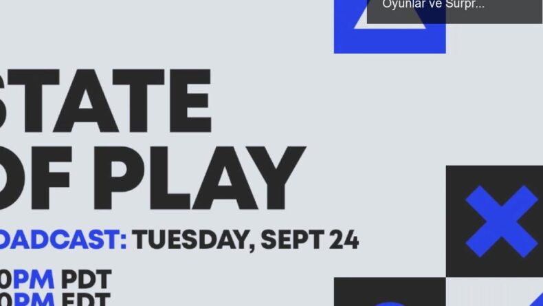Sony’nin Gece Yarısı State of Play Gösterimi: Yeni Oyunlar ve Sürprizler Sizi Bekliyor!