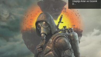 S.T.A.L.K.E.R. 2: Beklentilerin Zirveye Ulaştığı Anlar ve Gizemli Dünya