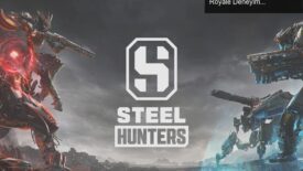 Steel Hunters: Mekanik Canavarlarla Dolu Yeni Battle Royale Deneyimi Erken Erişimde!