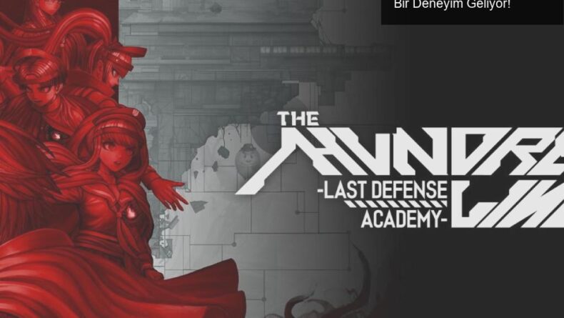 The Hundred Line: Oyunseverleri Büyüleyecek Bir Deneyim Geliyor!