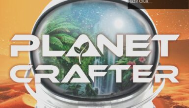 The Planet Crafter’ın İlk DLC’si: Uzayda Yeni Maceralara Hazır Olun!