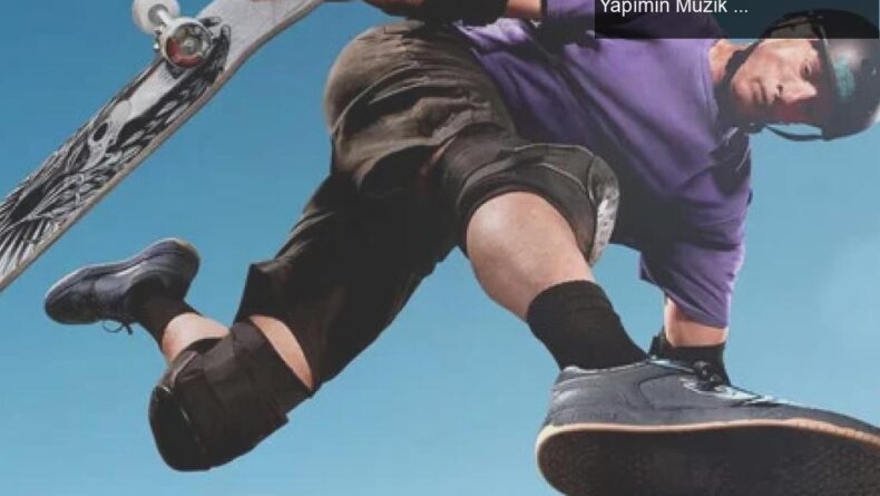 Tony Hawk’s Pro Skater 3 ve 4: Nostalji Dolu Yeniden Yapımın Müzik Listesi Açıklandı!
