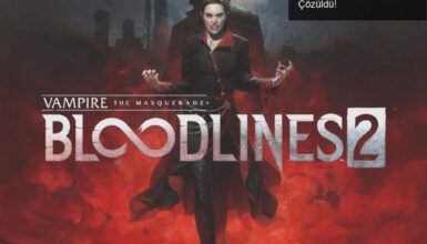Vampire: The Masquerade – Bloodlines 2’de Klan Krizi Çözüldü!