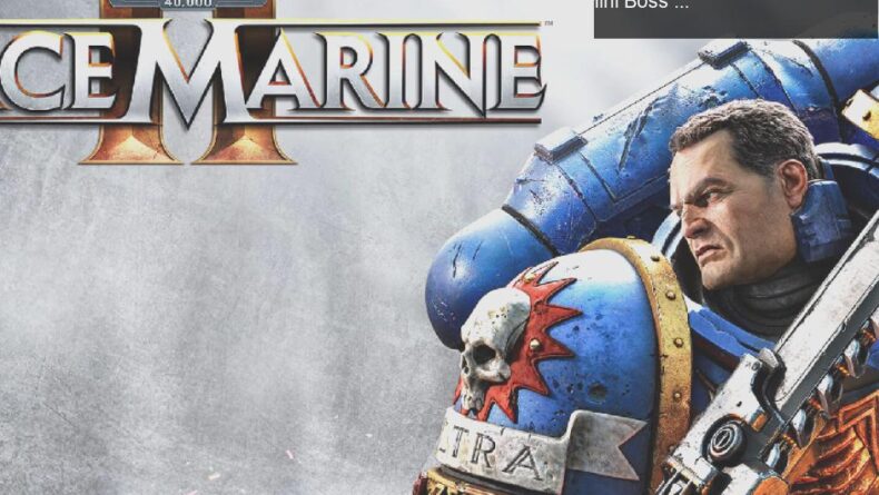 Warhammer 40,000: Space Marine 2’de Çoklu Oyuncu Modu ve Mini Boss Savaşları Heyecanı!