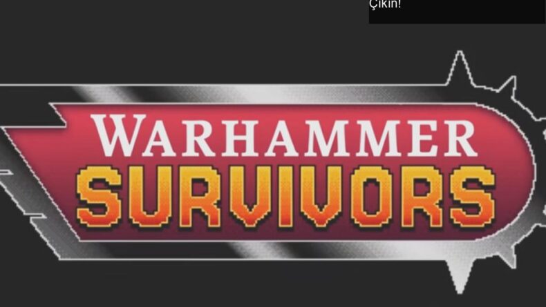 Warhammer Survivors: Efsanevi Karakterlerle Zombi Avına Çıkın!