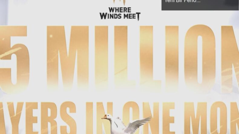 Where Winds Meet: 15 Milyon Oyuncuyla Oyun Dünyasında Yeni Bir Fenomen!