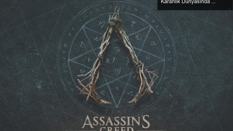 Assassin’s Creed Codename Hexe: Cadı Avlarının Karanlık Dünyasında Yeni Bir Başlangıç