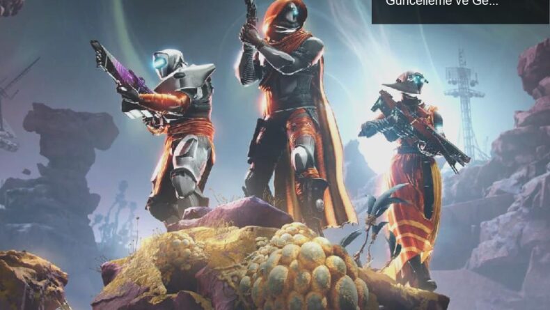 Destiny 2: Uzaya Açılan Kapıların Ardında Beklenen Güncelleme ve Geleceği