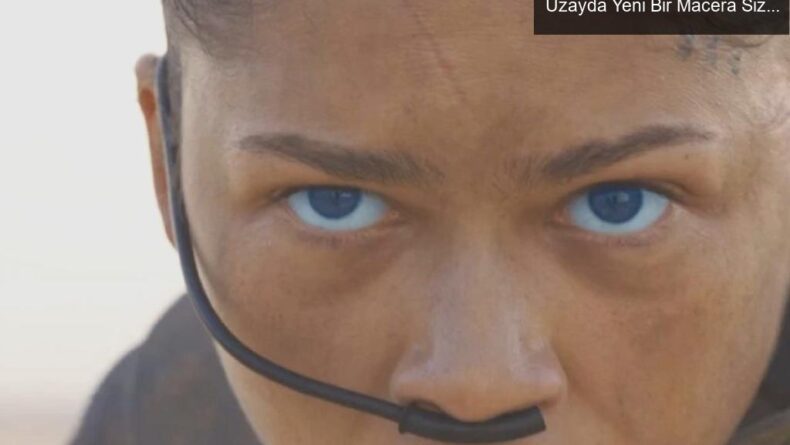 Dune: Üçüncü Bölüm Fragmanı Yayınlandı – Uzayda Yeni Bir Macera Sizi Bekliyor!