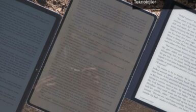 E-ink ve LCD Ekranlar: Okuma Deneyiminizi Şekillendiren Teknolojiler