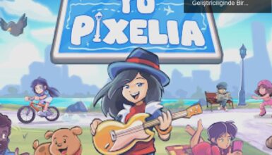 Kaan Öztürk ile To Pixelia: Türkiye’nin Oyun Geliştiriciliğinde Bir Başarı Hikayesi