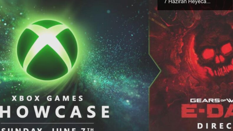 Microsoft’un Xbox Games Showcase Tarihi Açıklandı: 7 Haziran Heyecanı!