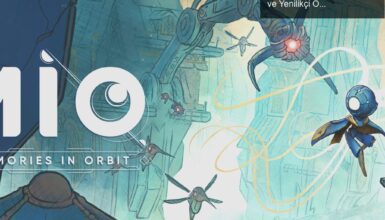 MIO: Memories of Orbit İncelemesi – Harika Grafikler ve Yenilikçi Oynanış