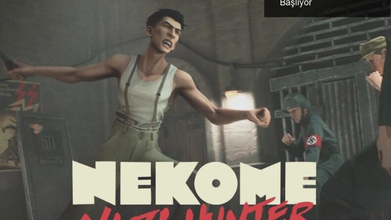 Nekome: Nazi Hunter ile İntikam Dolu Bir Macera Başlıyor