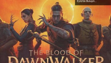 Rebel Wolves’ın Yeni Oyunu: Blood of Dawnwalker ile Eylül’de Buluşmaya Hazırız