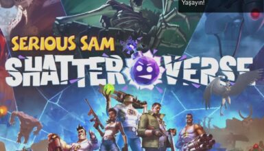 Serious Sam: Shatterverse ile Uzaylı Kaosu Yeniden Yaşayın!