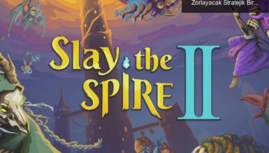 Slay the Spire’ın Devamı: Yaratıcılığınızı Zorlayacak Stratejik Bir Macera Yolda!
