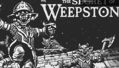 The Secret of Weepstone: Zindan Macerasının Nostaljik Dönüşü