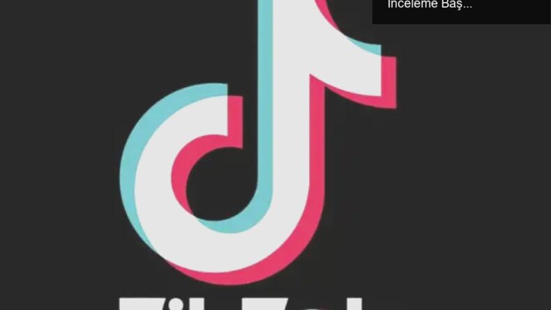 TikTok’un Bağımlılık Yapan Algoritması: Avrupa Birliği İnceleme Başlattı