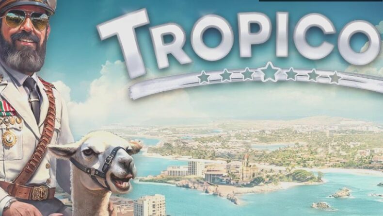 Tropico 7: El Presidente’nin Dönüşü ve Yenilikler