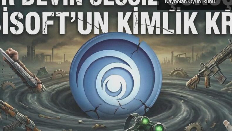 Ubisoft: Kravatlı Yöneticilerin Yönetiminde Kaybolan Oyun Ruhu