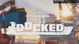 Yeni Liman Yönetim Oyunu Docked: 5 Mart’da Bambaşka Bir Deneyim