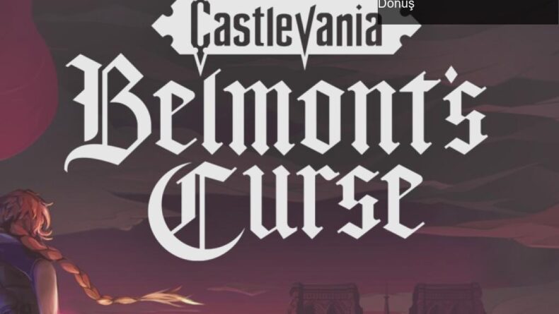 Castlevania: Belmont’s Revenge ile Metroidvania Dünyasına Dönüş