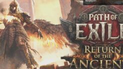 Path of Exile 2: Return of the Ancients ile Yeni Maceralar Başlıyor!