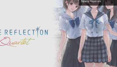 BLUE REFLECTION Quartet: Duygusal Hikayeler ve Ön Sipariş Heyecanı