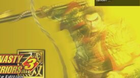 Dynasty Warriors 3: Complete Edition Remastered, 1 Ekim’de Yeniden Doğuyor!